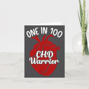 One In 100 Chd Warrior Congenital Heart Disease Aw Card