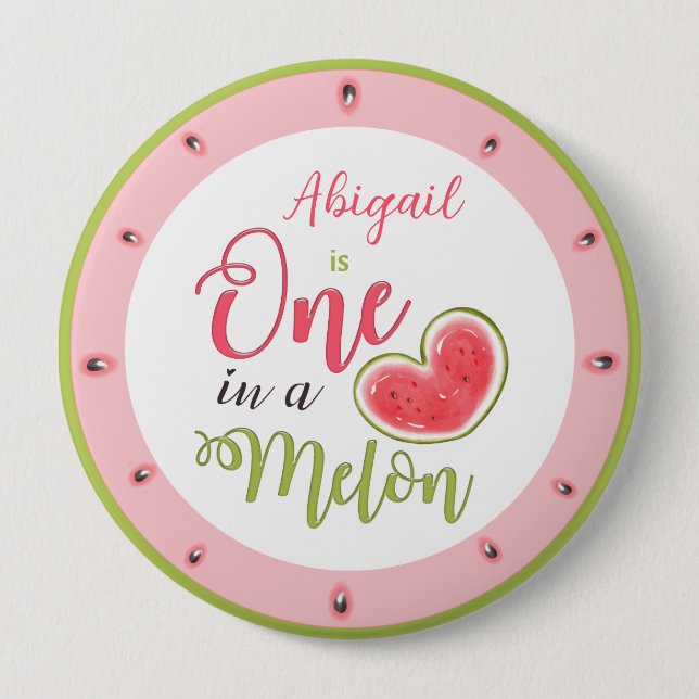 One In A Melon 1st Birthday Girl 10 Cm Round Badge (Front)