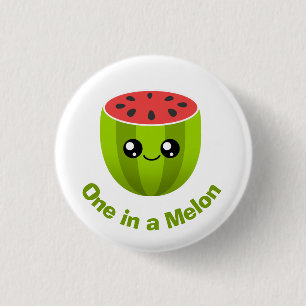 One in a Melon 3 Cm Round Badge