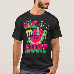 One In A Melon Aun Bday Matching Group Summer 1 T-Shirt