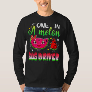 One In A Melon Bus Driver  Watermelon T-Shirt