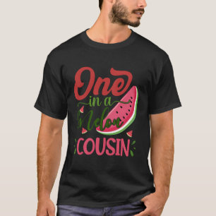 One In A Melon Cousin Watermelon Family Bday Py T-Shirt