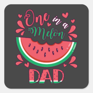 One in a Melon Dad B-Day Party Square Sticker