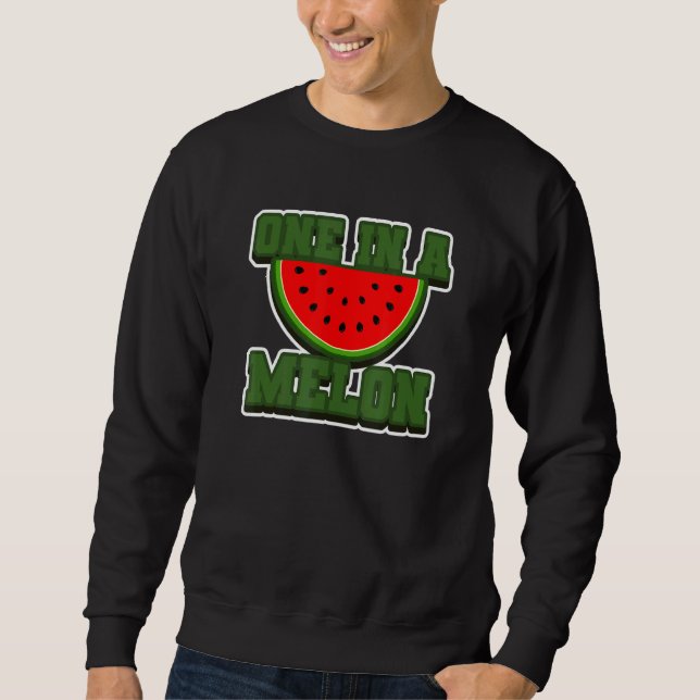 One In A Melon Fresh Watermelon Summer Vibe Sweatshirt (Front)