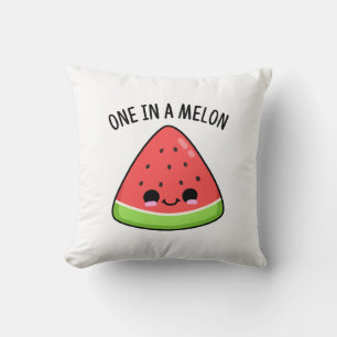One In A Melon Funny Watermelon Pun Cushion