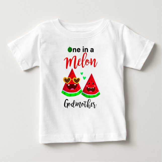 One In A Melon Godmother Watermelon Cute Baby T-Shirt (Front)