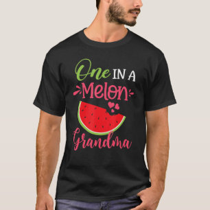 One In A Melon Grandma Watermelon Family Birthday T-Shirt