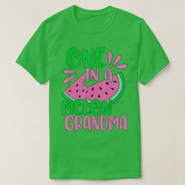 One In A Melon Grandma Watermelon Pink Grandmother T-Shirt (Design Front)