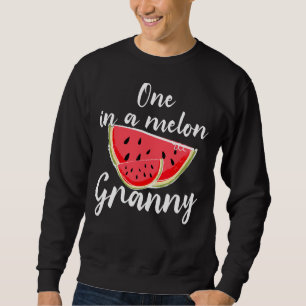 One In A Melon Granny Waterlemon Summer Vacation G Sweatshirt