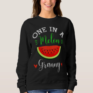 One In A Melon Granny Watermelon Summer Family Sweatshirt