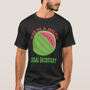 One in a Melon Legal Secretary Watermelon Retireme T-Shirt