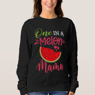 One In A Melon Mama Watermelon Family Birthday Par Sweatshirt