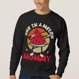 One In A Melon Mummy Large Fruit Watermelon Sweatshirt