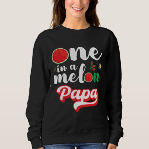 One In A Melon Papa Watermelon Family Matching Sweatshirt