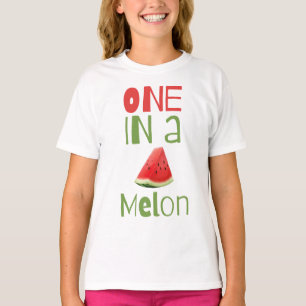 One in a Melon T-Shirt