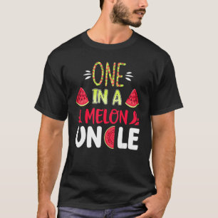 One In A Melon Uncle Bday Matching Group Summer T-Shirt