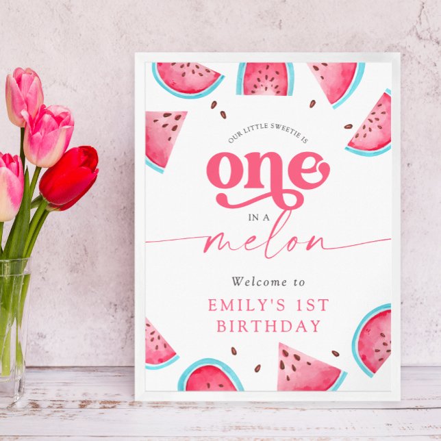 One in a Melon Watermelon 1st Birthday Welcome Poster (Creator Uploaded)