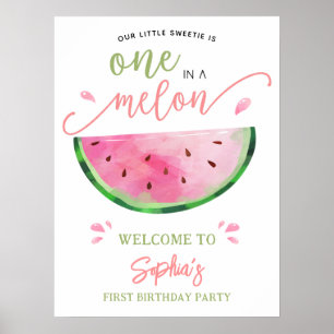 One in a Melon Watermelon Birthday Welcome Poster