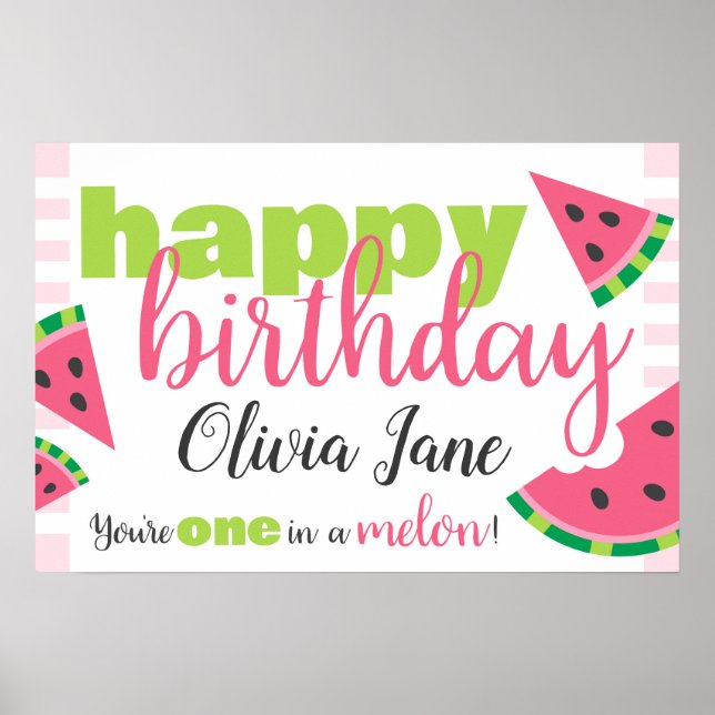 One in a Melon Watermelon Happy Birthday Custom Poster (Front)