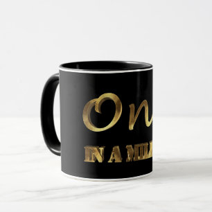 One in a million Elegant Gold Brown Typography Mug