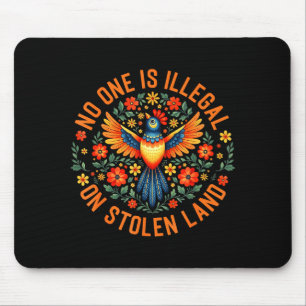 One is illegal on stolen land native american menO Mouse Pad