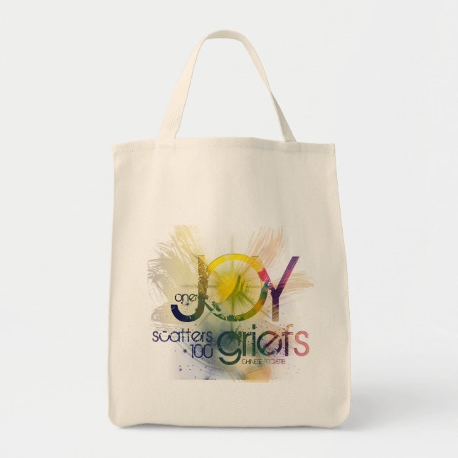 one joy scatters a hundred griefs tote bag (Front)