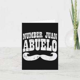 One Juan Abuelo Spanish Fathers Day Mexican Grandp Card
