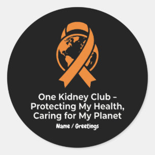 One Kidney Club Health Advocacy & Planet Awareness Classic Round Sticker