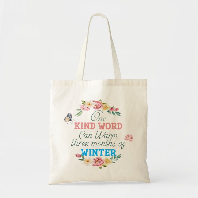One Kind Word Quote Tote Bag (Front)