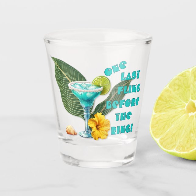One Last Fling Tropical Bachelorette Party Shot Glass (Front)