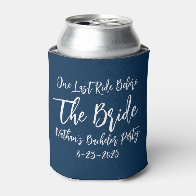 One Last Ride Before The Bride Blue Cooler (Can Front)