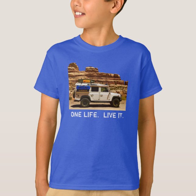 ONE LIFE.  LIVE IT. T-Shirt (Front)