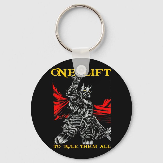 One Lift To Rule Them All Bodybuilding Gym Workout Key Ring (Front)