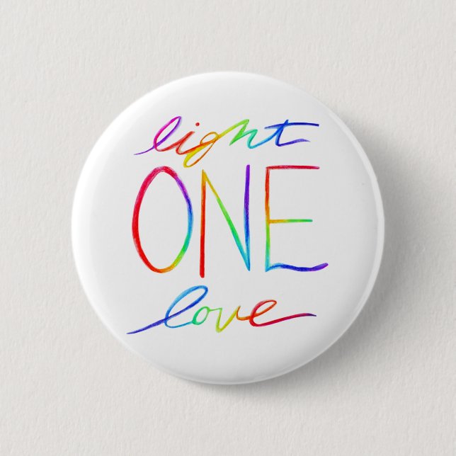 One Light One Love Inspirational Rainbow Words Pin (Front)