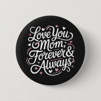 One Little Button, A Million Ways to Say I Love U 6 Cm Round Badge