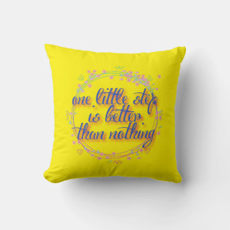one little step is better than nothing cushion