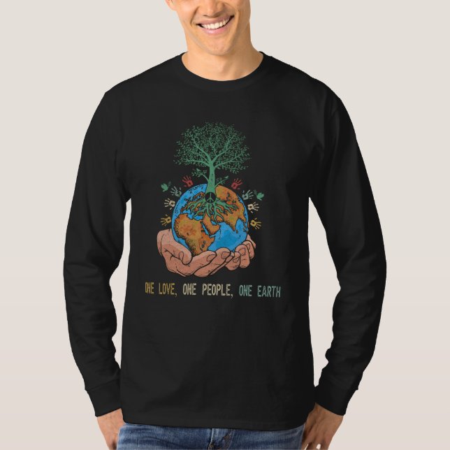 One Love One People One Earth Day World Peace T-Shirt (Front)
