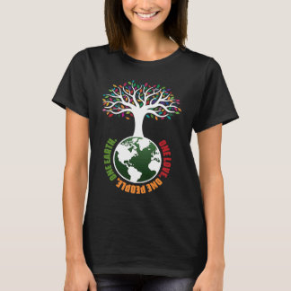 One Love One People One Earth Peace Advocates T-Shirt