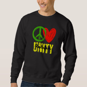 One Love Peace Love Unity Reggae Roots Jamaica Ras Sweatshirt