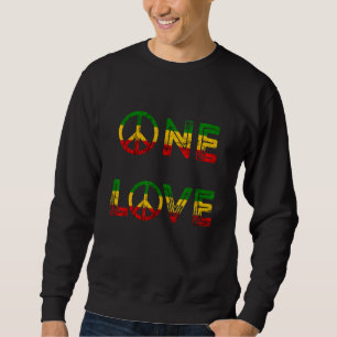 One Love Rasta Reggae Music Hippie Peace Rastafari Sweatshirt