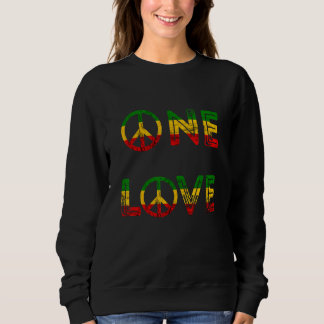 One Love Rasta Reggae Music Hippie Peace Rastafari Sweatshirt