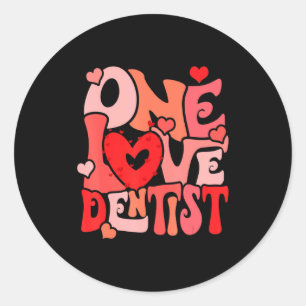 One Loved Dentist Happy Valentine Dentist Dental D Classic Round Sticker