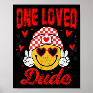One Loved Dude Checkered Heart Valentines Day Boys Poster