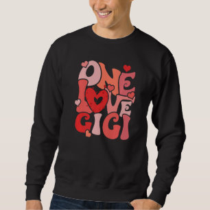 One Loved Gigi Gigi Happy Valentine's Day 2023 Sweatshirt