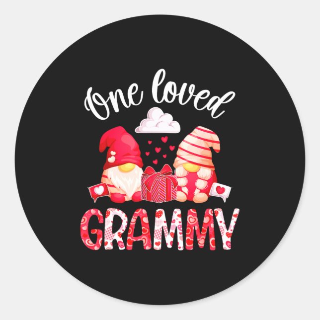 One Loved Grammy Valentine Grammy Grandma Valentin Classic Round Sticker (Front)