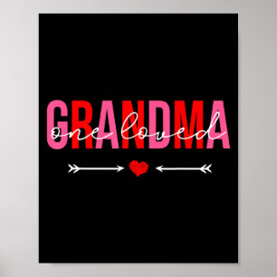 One Loved Grandma Valentines Day Family Matching  Poster