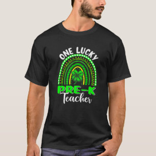 One Luckiness Pre-K Teacher St Patrick’S Day Outfi T-Shirt