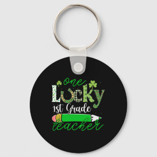One Lucky 1st Grade Teacher St Patrick's Day Penci Key Ring