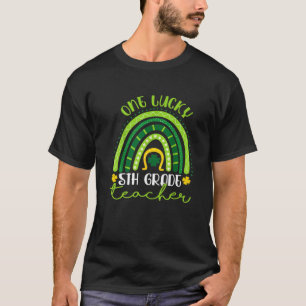 One Lucky 5Th Grade Teacher Rainbow St Patrick’S D T-Shirt