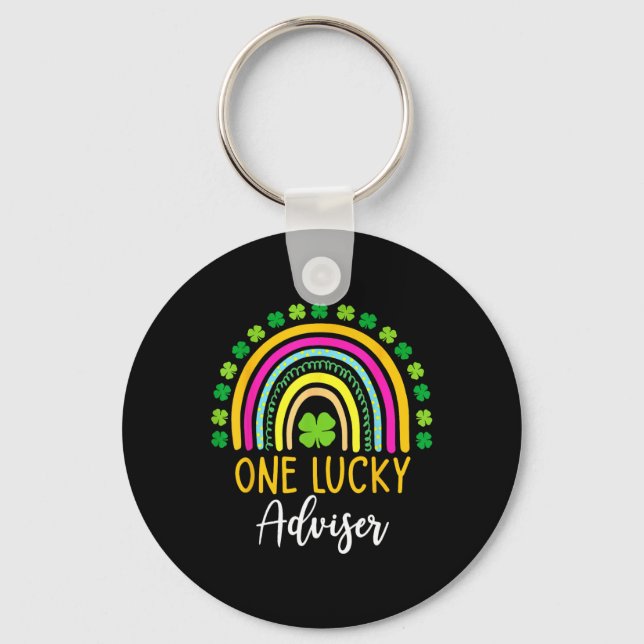 One Lucky Adviser St Patrick Day Shamrocks  Key Ring (Front)
